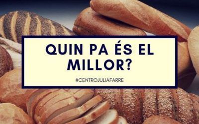 Quin pa és el millor? Opcions i exemples saludables