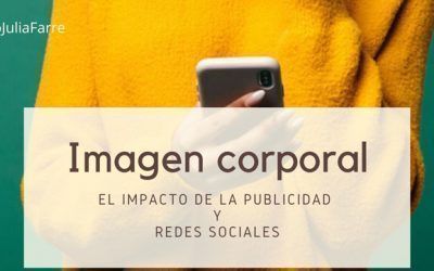 Imagen corporal: La influencia de la publicidad