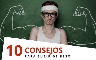 10 consejos para subir de peso de forma saludable